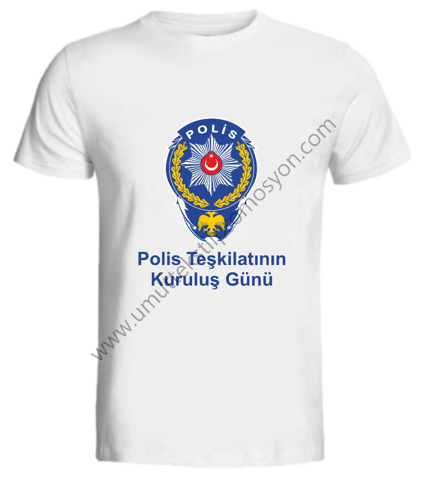 Polis Teşkilatının Kuruluş Günü Baskılı Tişört
